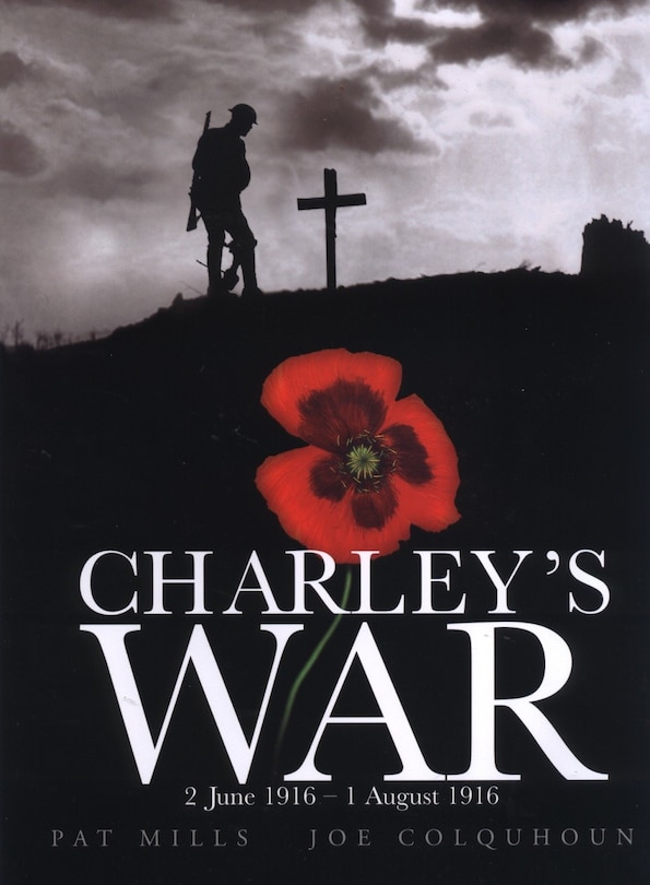Couverture_Charley's War (Vol. 1): 2 June - 1 August 1916
