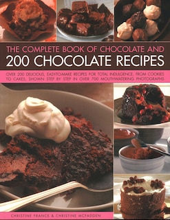 Couverture_The Complete Book of Chocolate and 200 Chocolate Recipes