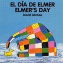 Couverture_Elmer's Day (English–Spanish)