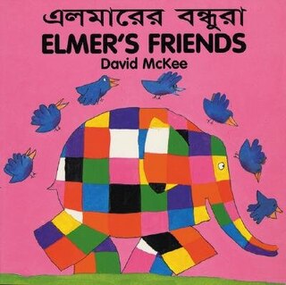 Front cover_Elmer's Friends (English–Bengali)