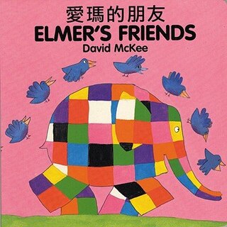 Couverture_Elmer's Friends (English–Chinese)