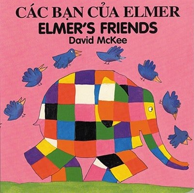 Elmer's Friends (English–Vietnamese)