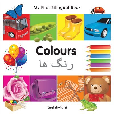 Front cover_My First Bilingual Book–Colours (English–Farsi)