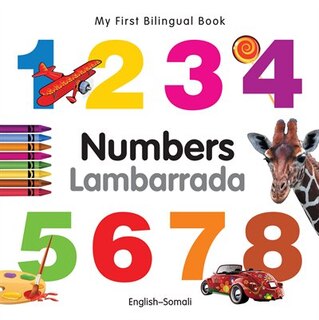 Front cover_My First Bilingual Book–Numbers (English–Somali)