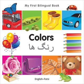 Front cover_My First Bilingual Book–Colors (English–Farsi)