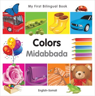 Couverture_My First Bilingual Book–Colors (English–Somali)