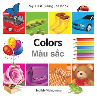 Couverture_My First Bilingual Book–Colors (English–Vietnamese)