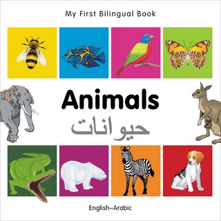 Front cover_My First Bilingual Book–Animals (English–Arabic)
