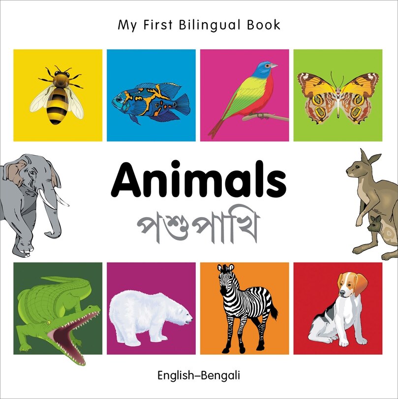Front cover_My First Bilingual Book–Animals (English–Bengali)