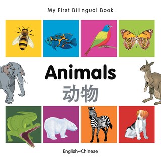 Front cover_My First Bilingual Book–Animals (English–Chinese)