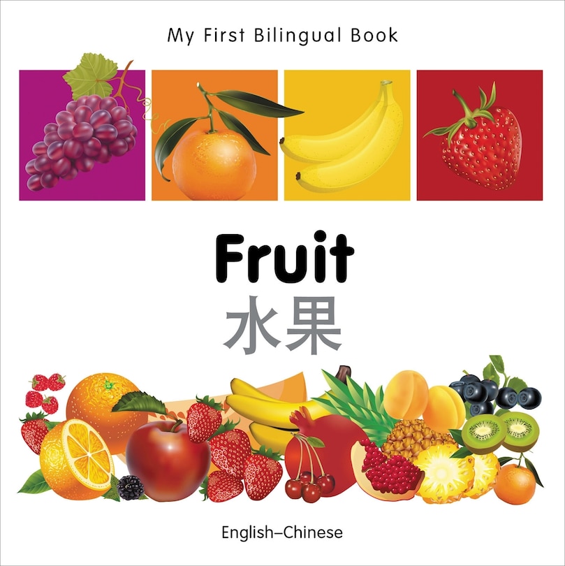 Couverture_My First Bilingual Book–Fruit (English–Chinese)