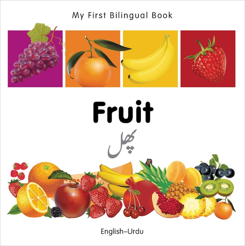 Front cover_My First Bilingual Book–Fruit (English–Urdu)
