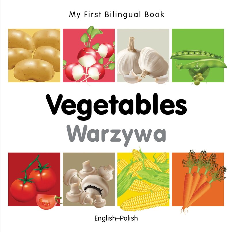 Front cover_My First Bilingual Book–Vegetables (English–Polish)