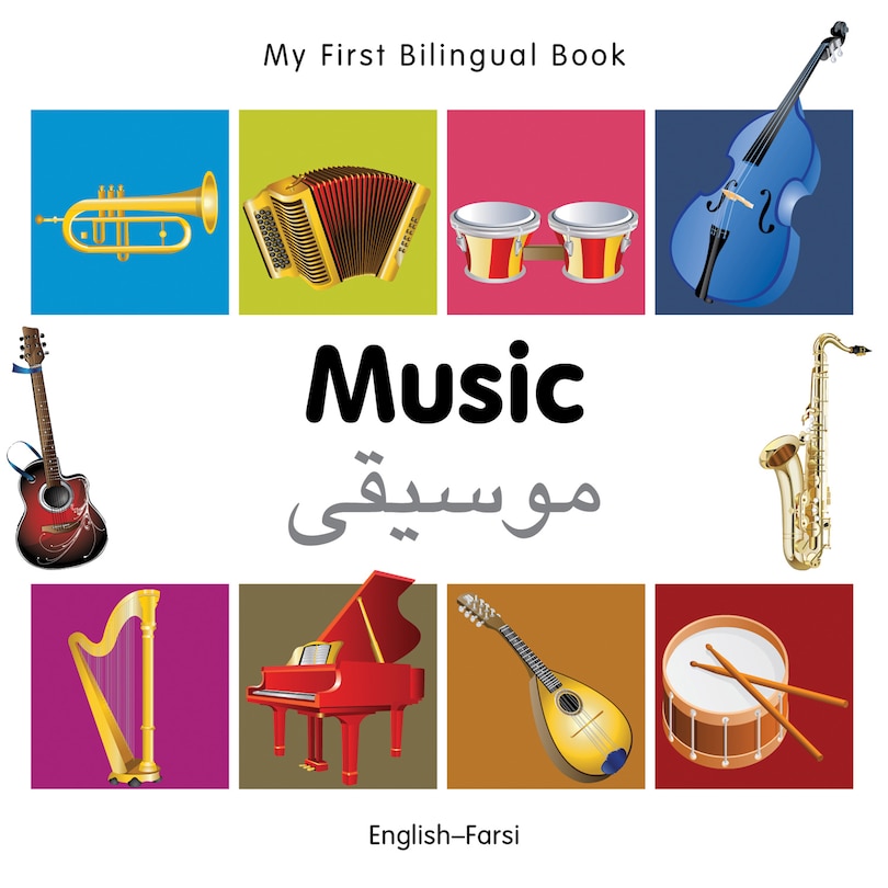Front cover_My First Bilingual Book–Music (English–Farsi)