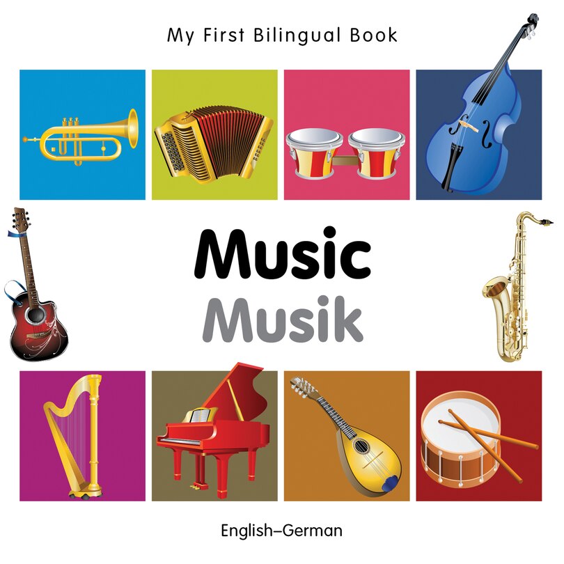 Couverture_My First Bilingual Book–Music (English–German)