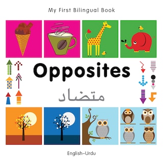 Couverture_My First Bilingual Book–Opposites (English–Urdu)