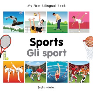 Front cover_My First Bilingual Book–Sports (English–Italian)