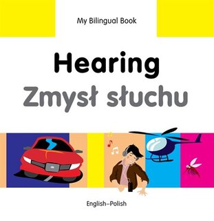 Front cover_My Bilingual Book–Hearing (English–Polish)
