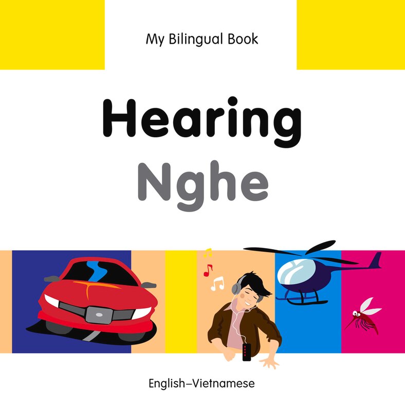 Couverture_My Bilingual Book–Hearing (English–Vietnamese)