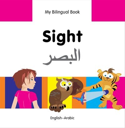 Front cover_My Bilingual Book–Sight (English–Arabic)