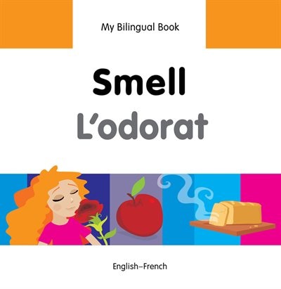 Couverture_My Bilingual Book–Smell (English–French)