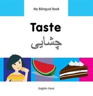 Front cover_My Bilingual Book–Taste (English–Farsi)
