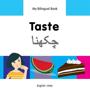 Front cover_My Bilingual Book–Taste (English–Urdu)