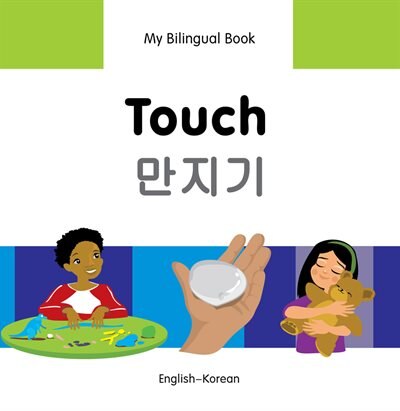 Front cover_My Bilingual Book–Touch (English–Korean)