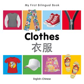 Couverture_My First Bilingual Book–Clothes (English–Chinese)
