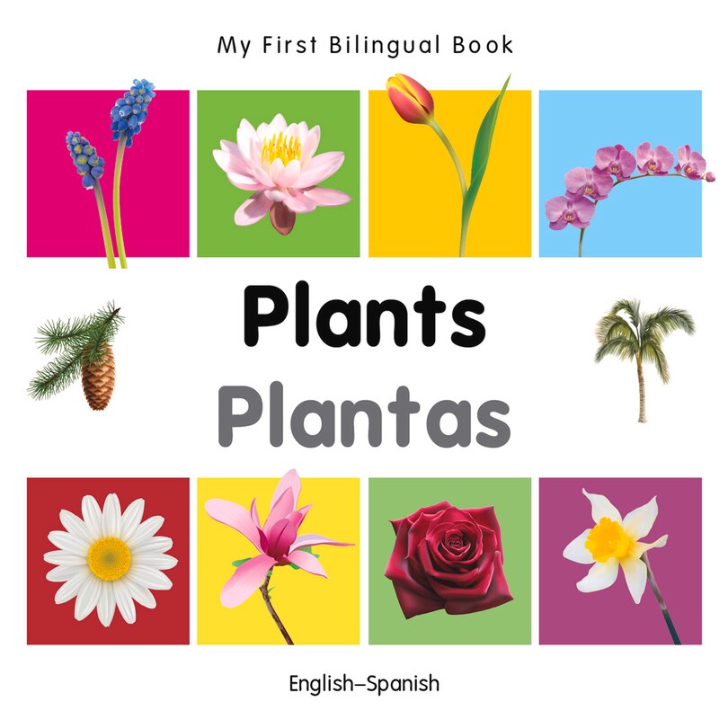 Couverture_My First Bilingual Book–Plants (English–Spanish)