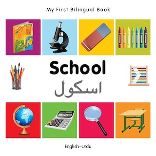 Front cover_My First Bilingual Book–School (English–Urdu)