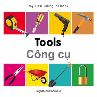 Couverture_My First Bilingual Book–Tools (English–Vietnamese)