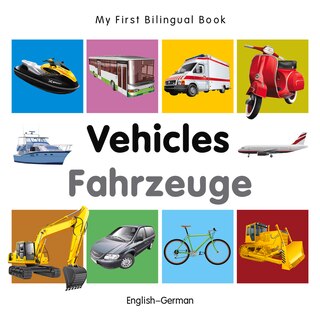Couverture_My First Bilingual Book–Vehicles (English–German)