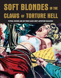 Couverture_Soft Blondes In The Claws Of Torture Hell