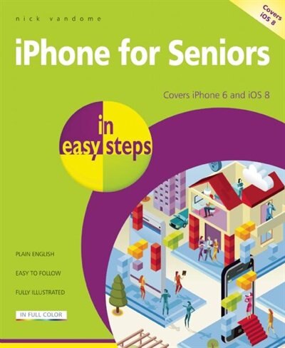 Couverture_iPhone for Seniors in Easy Steps