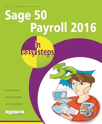 Front cover_Sage 50 Payroll 2016 In Easy Steps