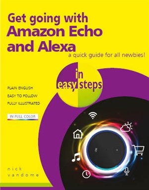 Couverture_Get Going With Amazon Echo And Alexa In Easy Steps