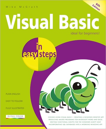 Visual Basic In Easy Steps: Updated For Visual Basic 2019