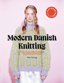 Front cover_Spectacular: Modern Danish Knitting