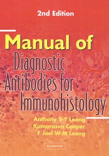 Couverture_Manual Of Diagnostic Antibodies For Immunohistology