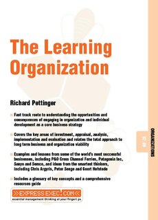 The Learning Organization: Organizations 07.09