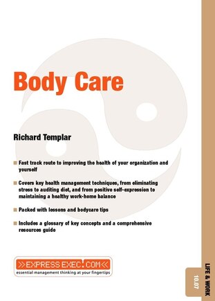 Body Care: Life and Work 10.07