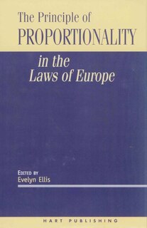 Front cover_The Principle Of Proportionality In The Laws Of Europe