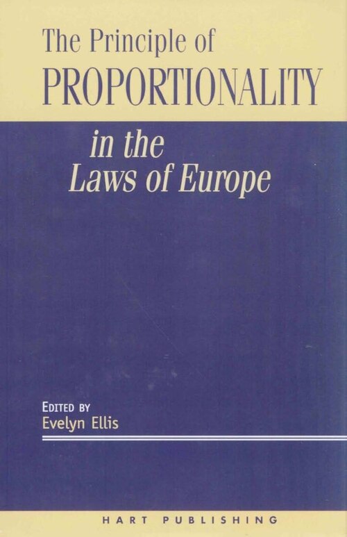 Front cover_The Principle Of Proportionality In The Laws Of Europe