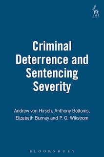 Criminal Deterrence and Sentencing Severity