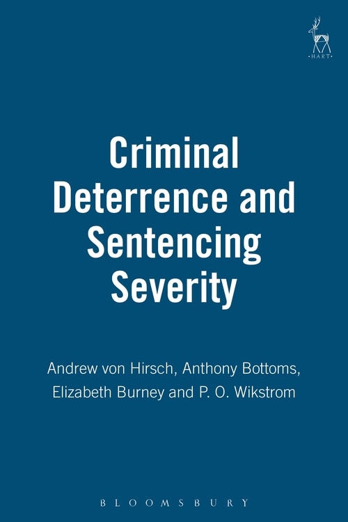 Criminal Deterrence and Sentencing Severity