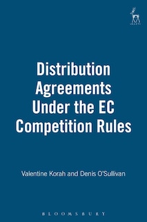 Couverture_Distribution Agreements Under The Ec Competition Rules