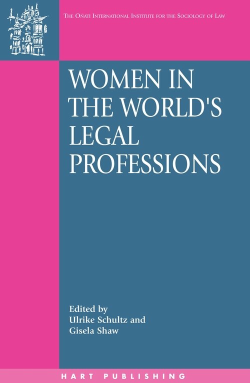 Front cover_Women In The World's Legal Professions