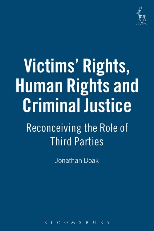 Couverture_Victims' Rights, Human Rights And Criminal Justice