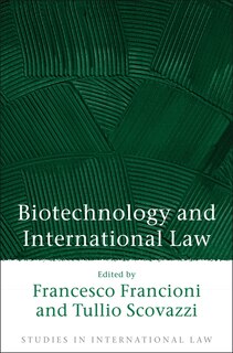Front cover_Biotechnology and International Law